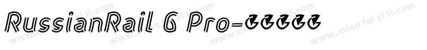 RussianRail G Pro字体转换